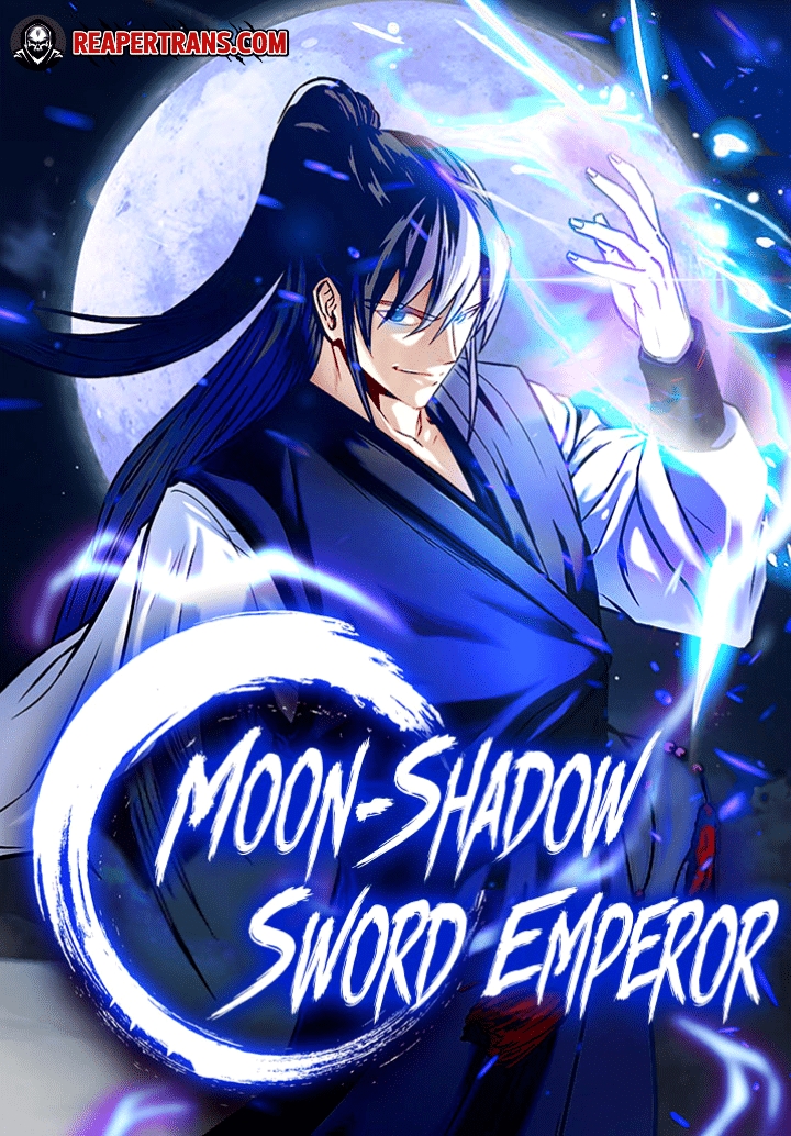 Moon Shadow Sword Emperor