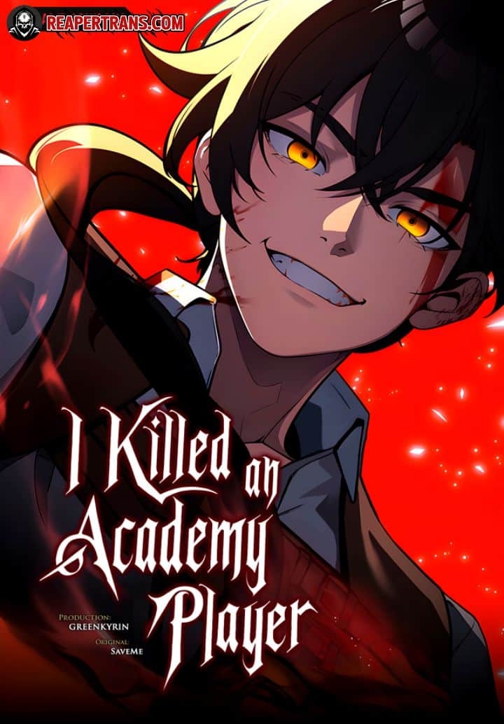 I Killed an Academy Player